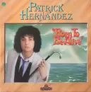LP - Patrick Hernandez - Born To Be Alive