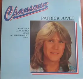 Patrick Juvet - Chansons