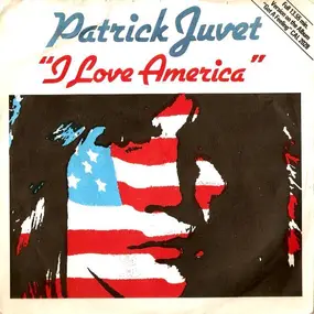 Patrick Juvet - I Love America