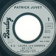 7inch Vinyl Single - Patrick Juvet - Bande Originale Du Film De David Hamilton 'Laura, Les Ombres De L'Eté'