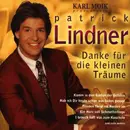 CD - Patrick Lindner - Danke Für Die Kleinen Träume