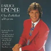 patrick lindner - Ohne Zärtlichkeit Geht Gar Nix