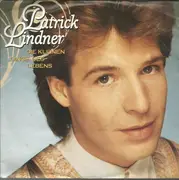 7inch Vinyl Single - Patrick Lindner - Die Kleinen Dinge Des Lebens