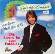 Patrick Lindner - Die Kloane Tur zum Paradies