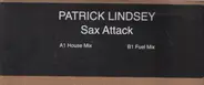 Patrick Lindsey - Sax Attack