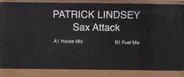 Patrick Lindsey - Sax Attack