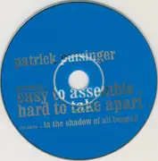 CD - Patrick Pulsinger - Presents . Easy To Assemble . Hard To Take Apart . The Album . In The Shadow Of Ali Bengali .