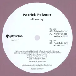 Patrick Pelzner - All Too Dry