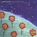 CD - Patrick Porter - Reverb Saved My Life