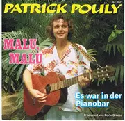 7inch Vinyl Single - Patrick Pouly - Malu, Malu