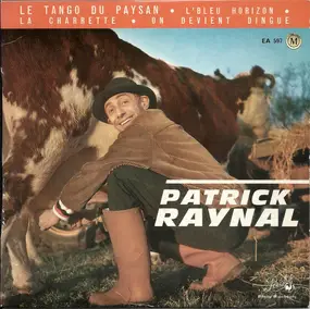 Patrick Raynal - Le Tango Du Paysan