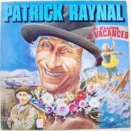 Patrick Raynal - Les Clubs de Vacances
