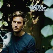 CD - Patrick Richardt - Soll die Zeit doch vergehen - Digipak