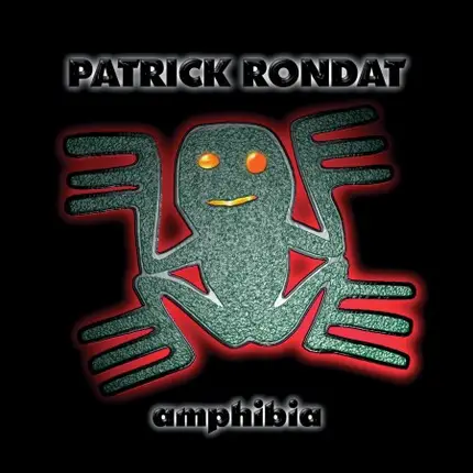 Patrick Rondat - Amphibia