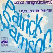 Patrick Samson - Dance All Night (Ballerai)