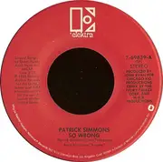 7inch Vinyl Single - Patrick Simmons - So Wrong