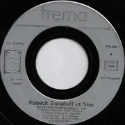 7inch Vinyl Single - Patrick Topaloff & Sim - Où Est Ma Ch'mise Grise / Ma Belle Américaine