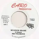 7inch Vinyl Single - Patrick Vigorous - Mi Know Shame