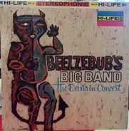 Patrick Williams And The The Duke Ambassadors - Beelzebub's Big Band The Devils In Concert