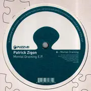12'' - Patrick Zigon - Mental Draining E.P.