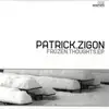 12'' - Patrick Zigon - Frozen Thoughts EP