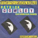 7'' - Patrick Cowley Featuring Paul Parker - Tech-No-Logical World