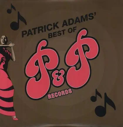 Patrick Adams - Best Of P&P Records