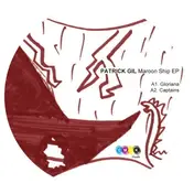 Patrick Gil - Maroon Ship