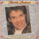7'' - Patrick Lindner - Des Is A Wahnsinn