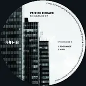 Patrick Richard - Fogdance Ep