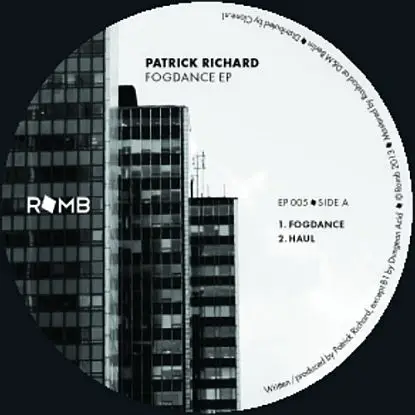 Patrick Richard - Fogdance Ep