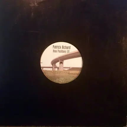 Patrick Richard - New Positions EP