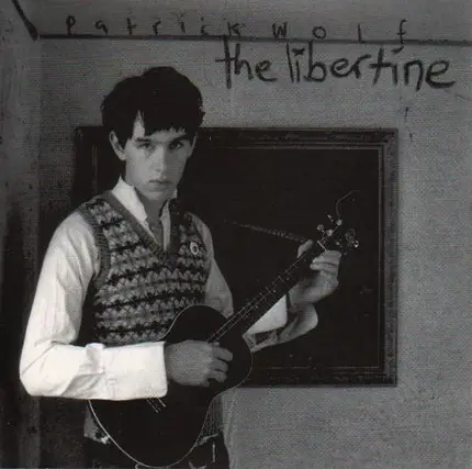 Patrick Wolf - The Libertine