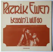 Patrik Ewen - Beggin' I Will Go
