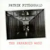 EP - Patrik Fitzgerald - The Paranoid Ward