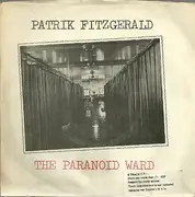 7inch Vinyl Single - Patrik Fitzgerald - The Paranoid Ward
