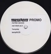 Patrik Skoog - Real Deals Pt.2