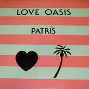 Patrís - Love Oasis