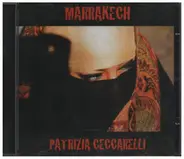 Patrizia Ceccarelli - Marrakech