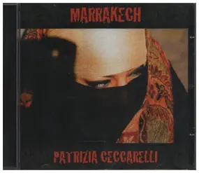 Patrizia Ceccarelli - Marrakech