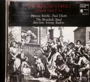 Patrizia Kwella / Paul Elliott / The Broadside Band / Jeremy Barlow - The Beggar's Opera: Original Songs & Airs