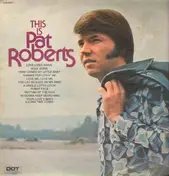 Pat Roberts - This Is Pat Roberts