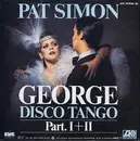 7'' - Pat Simon - George Disco Tango Part I + II