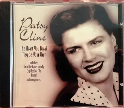 Patsy Cline - The Heart You Break May Be your Own