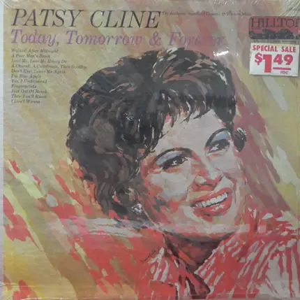 Patsy Cline - Today, Tomorrow And Forever