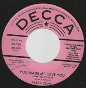 7inch Vinyl Single - Patsy Cline - You Made Me Love You (I Didn't Want To Do It)