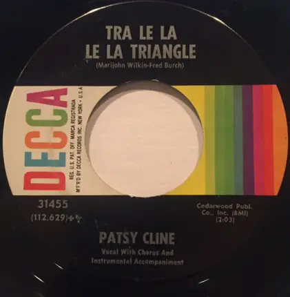 Patsy Cline - Leavin' On Your Mind / Tra Le La Le La Triangle