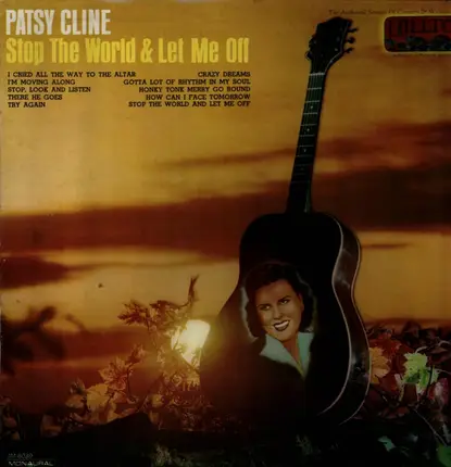 Patsy Cline - Stop the World and Let Me Off