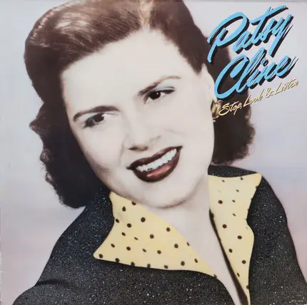 Patsy Cline - Stop, Look & Listen
