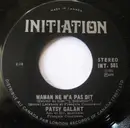 7inch Vinyl Single - Patsy Gallant / Nicole Et Bernard Scott - Maman Ne M'a Pas Dit / Un Bateau